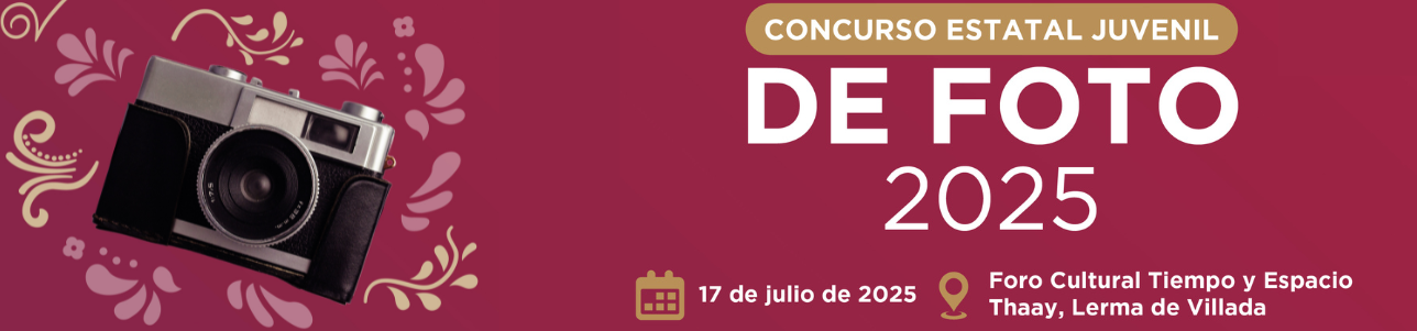 Concurso Estatal Juvenil de Foto 2025